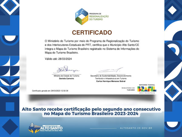 Alto Santo recebe certificação pelo segundo ano consecutivo no Mapa do Turismo Brasileiro 2023-2024