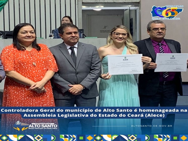 Controladora Geral do município de Alto Santo é homenageada na Assembleia Legislativa do Estado do Ceará (Alece)