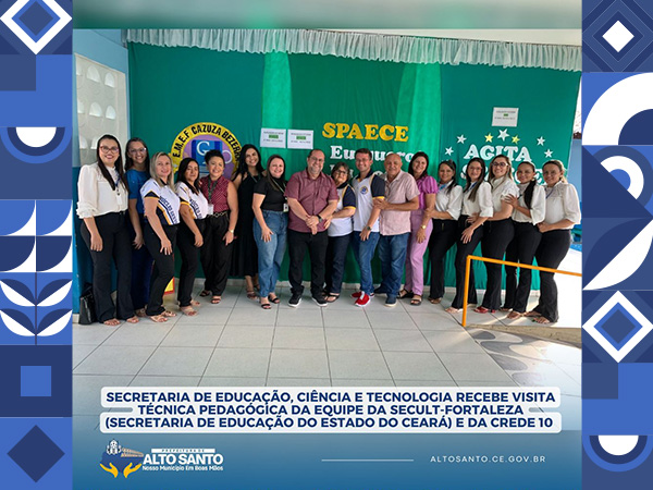 Visita Técnica Pedagógica da Secretaria de Educação do Estado do Ceará (SEDUC-FORTALEZA)